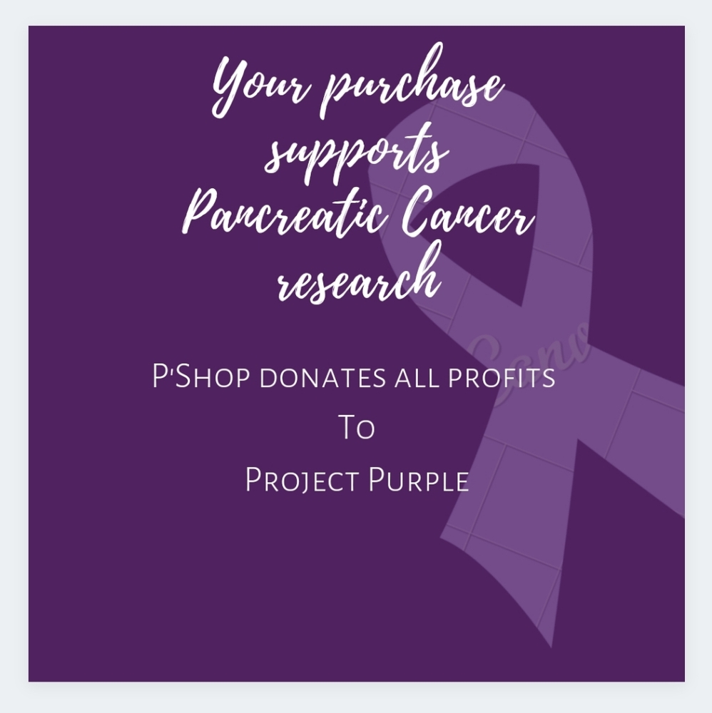 Your purchase supports Pancreatic Cancer research